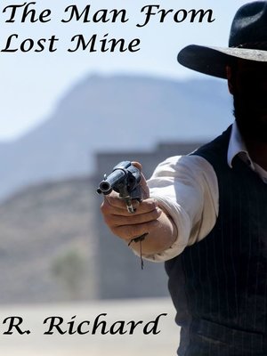cover image of The Man From Lost Mine
